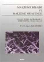 Malzeme Bilgisi ve Malzeme Muayenesi