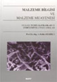 Malzeme Bilgisi ve Malzeme Muayenesi