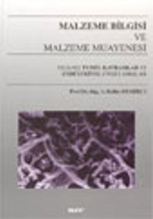 Malzeme Bilgisi ve Malzeme Muayenesi