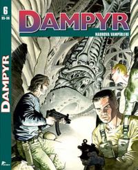 Dampyr 6 / Nadrova Vampirleri - Kabuslar Kapısı