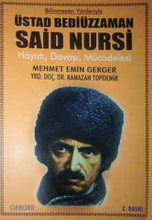 Bilinmeyen Yönleriyle Üstad Bediüzzaman Said Nursi