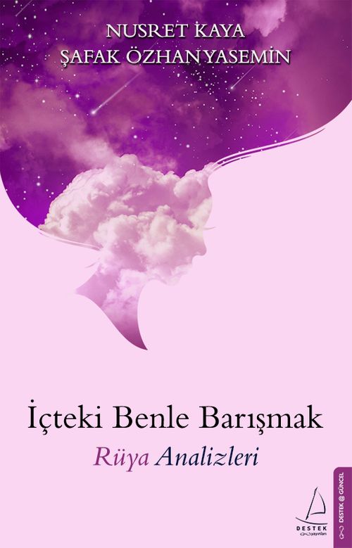İçteki Benle Barışmak & Rüya Analizleri