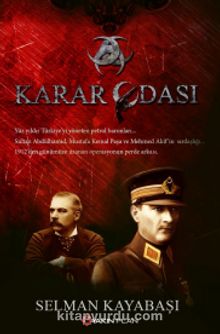 Karar Odası - Selman Kayabaşı