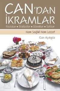 Can'dan İkramlar & Pastalar-Bisküviler-Börekler-Tatlılar