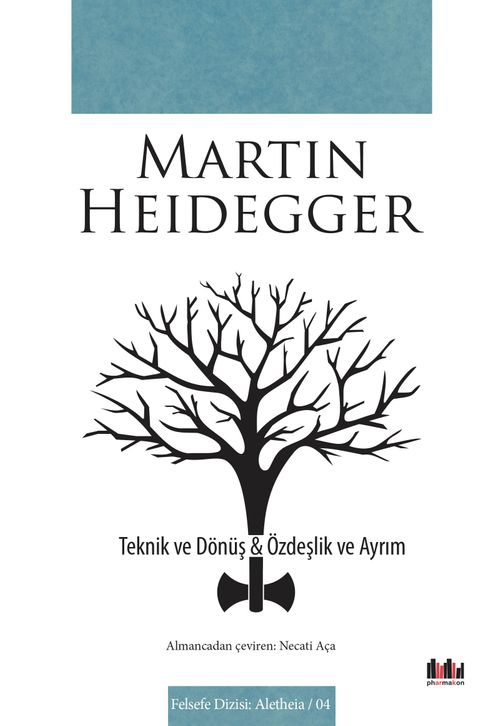 Teknik ve Dönüş & Özdeşlik ve Ayrım