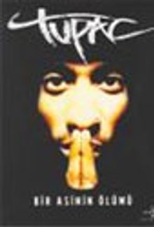 Tupac Shakur Bir Asinin Ölümü