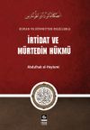 İrtidat ve M&uuml;rtedin H&uuml;km&uuml;