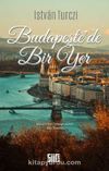 Budapeşte'de Bir Yer