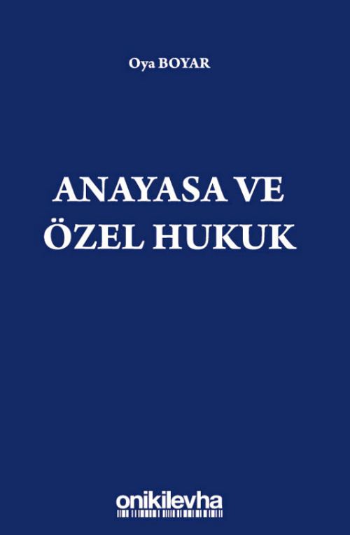 Anayasa ve Özel Hukuk