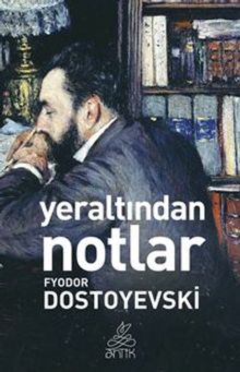 Yeraltından Notlar