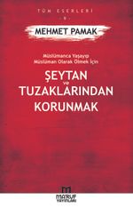 Şeytan Ve Tuzaklarından Korunmak
