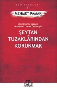 Şeytan Ve Tuzaklarından Korunmak