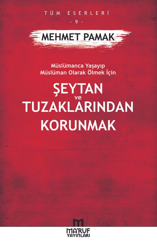 Şeytan Ve Tuzaklarından Korunmak