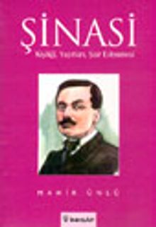 Şinasi Kişiliği, Yapıtları, Şair Evlenmesi