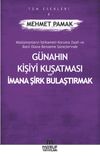 G&uuml;nahın Kişiyi Kuşatması Ve İmana Şirk Bulaştırmak