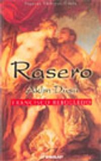 Rasero Aklın Düşü