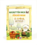 Nasrettin Hoca ile Öğreniyorum / Meyveler