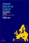 Avrupa Birliği ve T&uuml;rkiye Bir Dayanak/İnandırıcılık İkilemi