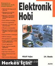 Elektronik Hobi - Güçlü Tuğay
