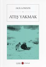 Ateş Yakmak