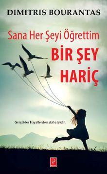 Sana Her Şeyi Öğrettim Bir Şey Hariç 