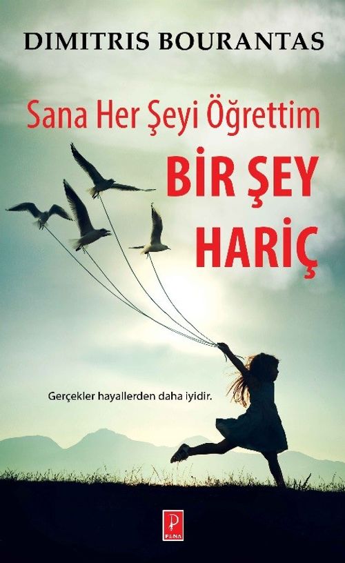 Sana Her Şeyi Öğrettim Bir Şey Hariç 