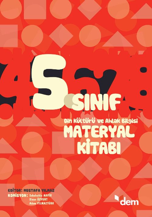 5. Sınıf Din Kültürü ve Ahlak Bilgisi Materyal Kitabı (Mustafa