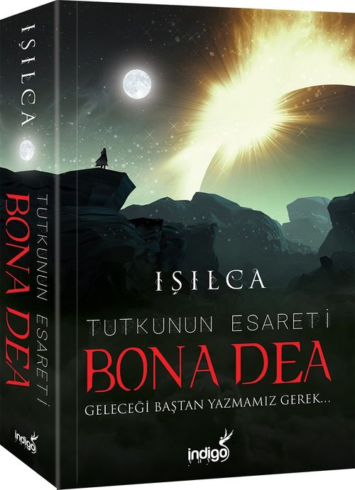Bona Dea & Tutkunun Esareti