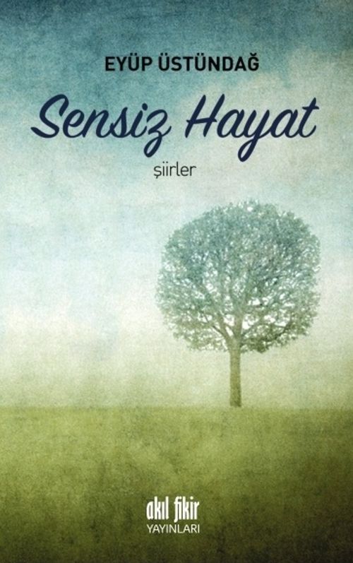 Sensiz Hayat