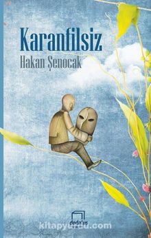 Karanfilsiz - Hakan Şenocak