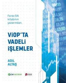 Viop'ta Vadeli İşlemler - Adil Altaş