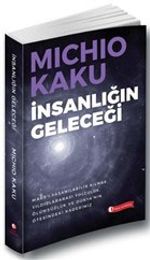 İnsanlığın Geleceği