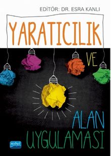Yaratıcılık ve Alan Uygulamaları