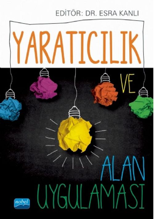 Yaratıcılık ve Alan Uygulamaları