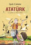 Atatürk & Çocukluk ve Okul Yılları