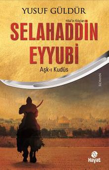 Selahaddin Eyyubi Aşk-ı Kudüs