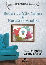 Beden ve Yüz Yapısı ile Karakter Analizi