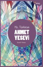 Hz. Türkistan Ahmet Yesevi