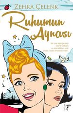 Ruhumun Aynası