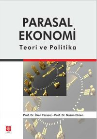 Parasal Ekonomi Teori ve Politika