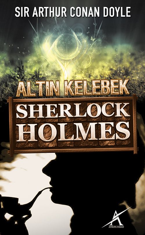 Altın Kelebek / Sherlock Holmez