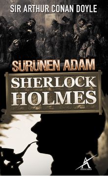 Sürünen Adam / Sherlock Holmes