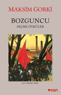 Bozguncu & Seçme Öyküler