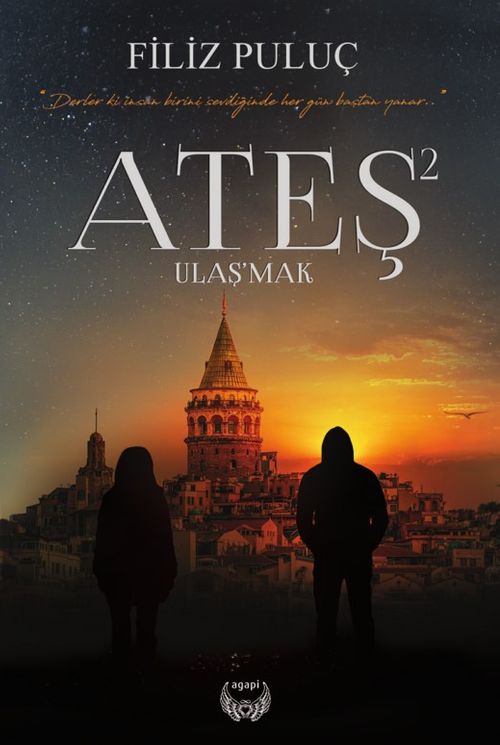 Ateş 2 / Ulaş'mak (Ciltli)