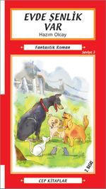 Evde Şenlik Var