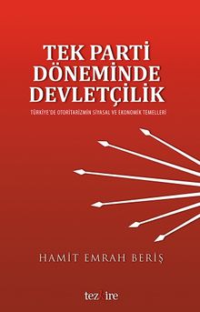 Tek Parti Döneminde Devletçilik
