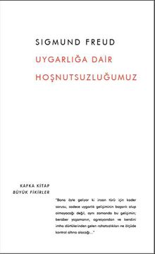 Uygarlığa Dair Hoşnutsuzluğumuz