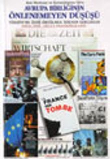 Avrupa Birliğinin Önlenemeyen Düşüşü