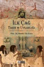 İlk Çağ Tarih ve Uygarlığı