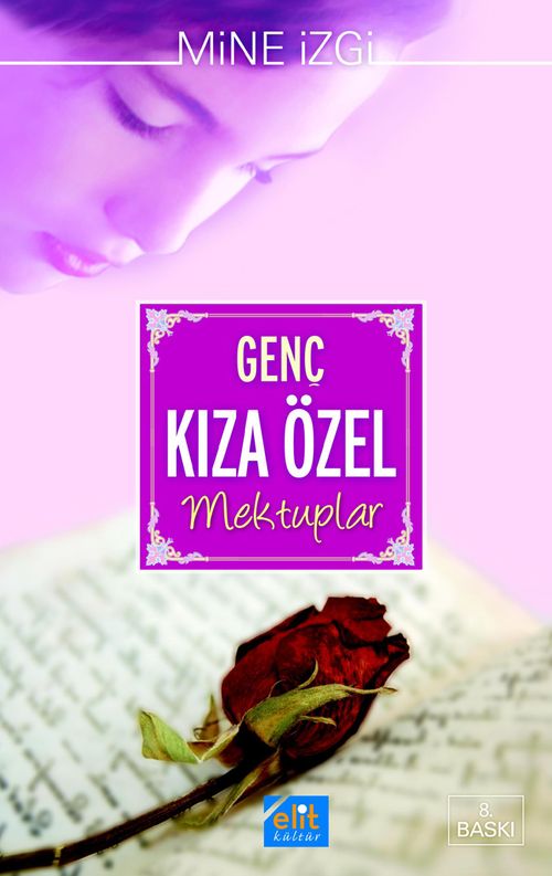 Genç Kıza Özel Mektuplar